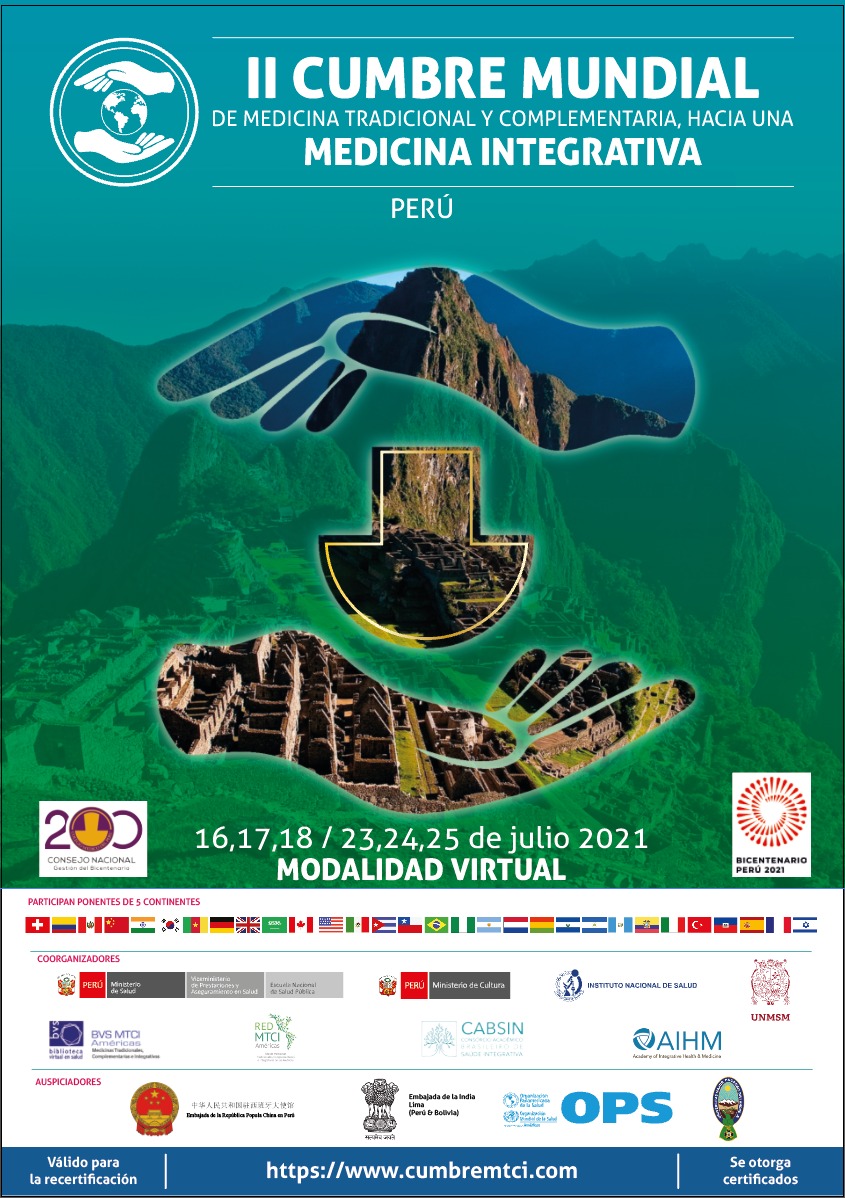 II Cumbre Mundial de Medicina Tradicional y Complementaria:  hacia una medicina integrativa