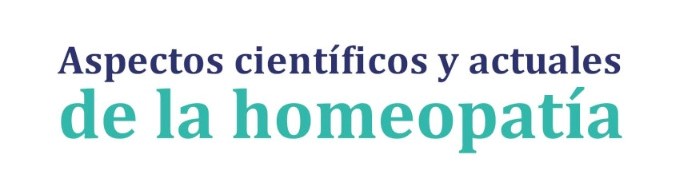 Aspectos científicos y actuales de la homeopatía